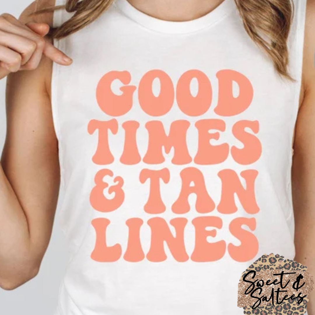 Good times and tan lines t-shirt