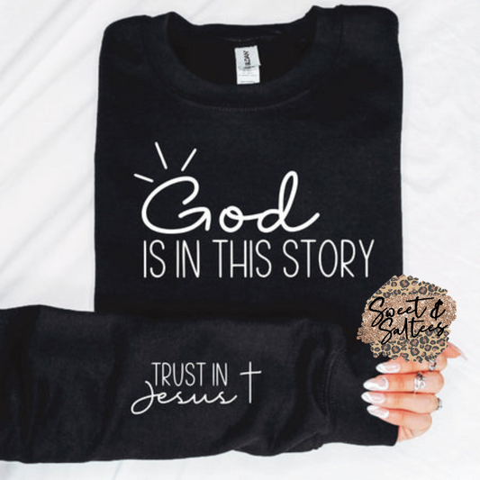 God Is In This Story Graphic T-shirt