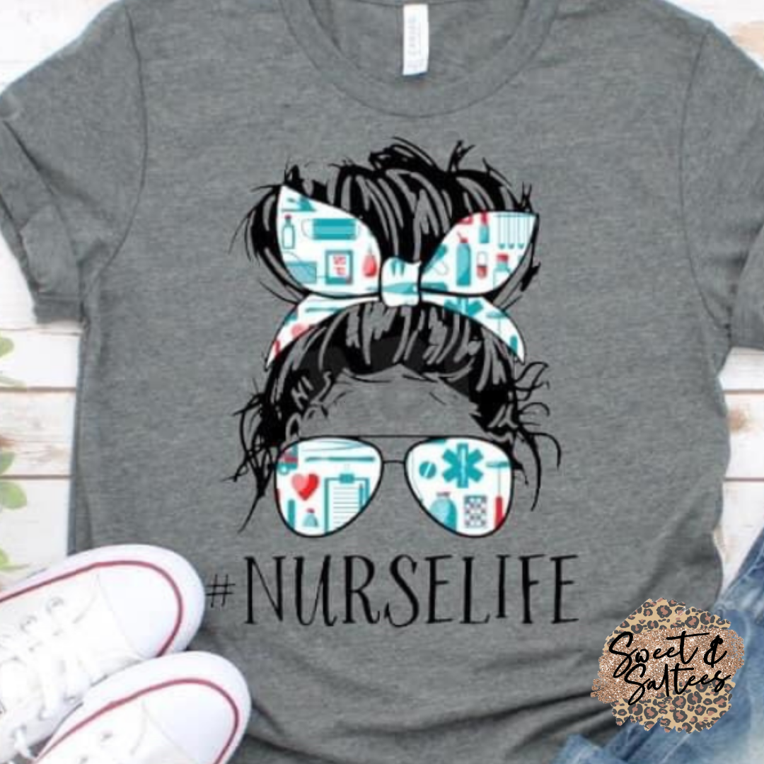 #NurseLife Graphic T-shirt