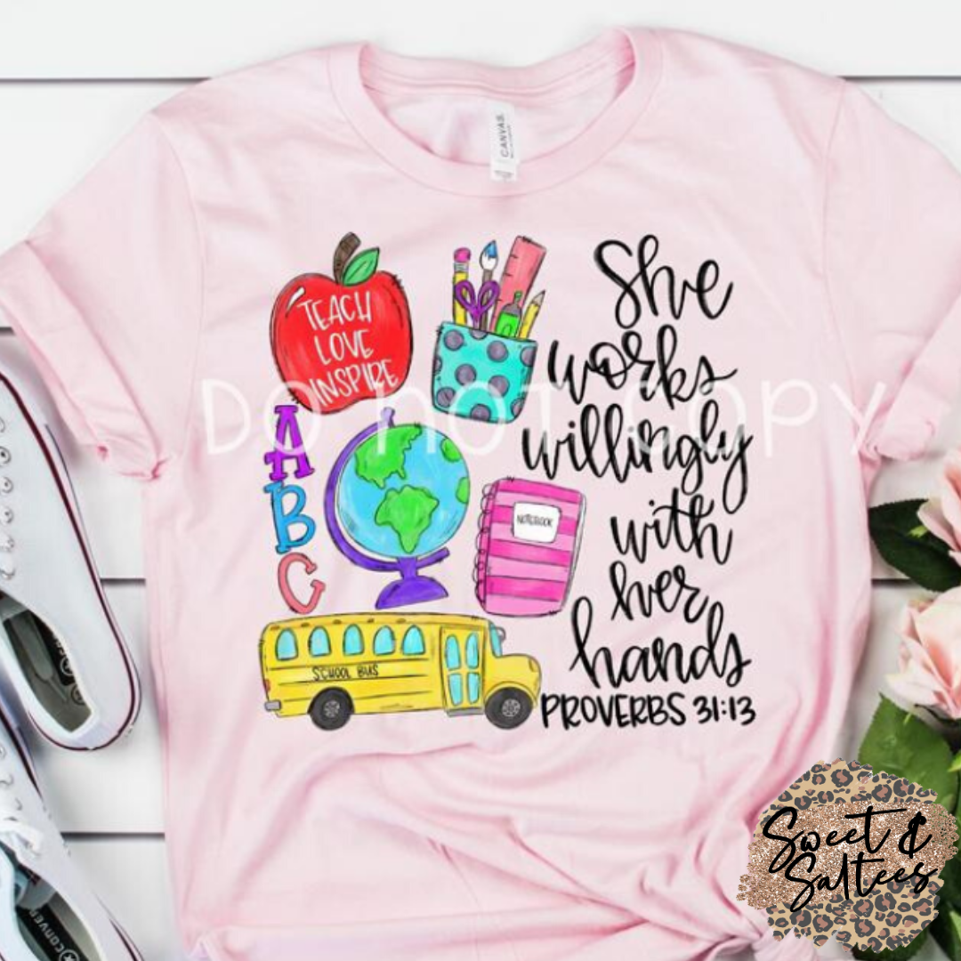 She Works Willingly Graphic T-shirt