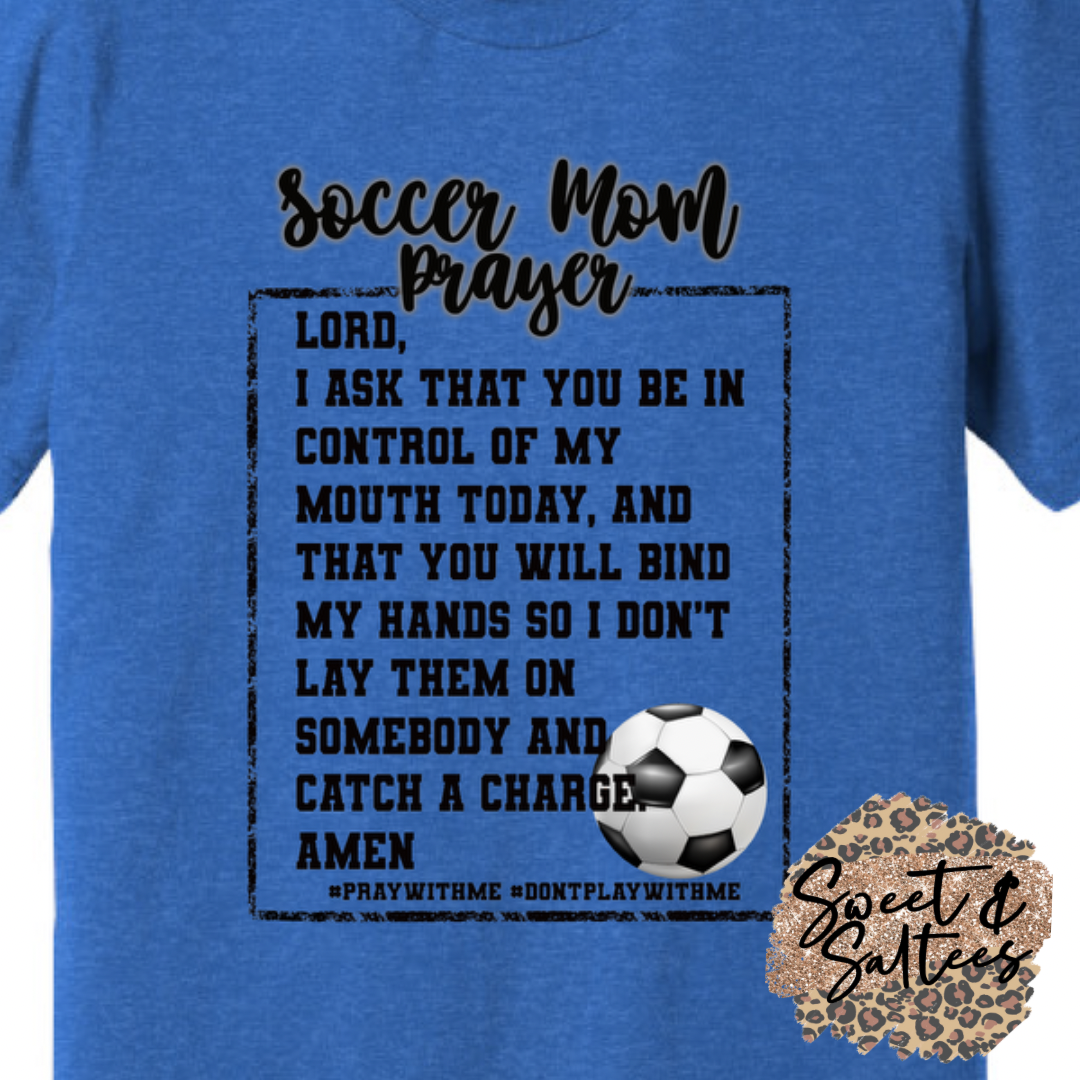 Soccer Mom Prayer t-shirt