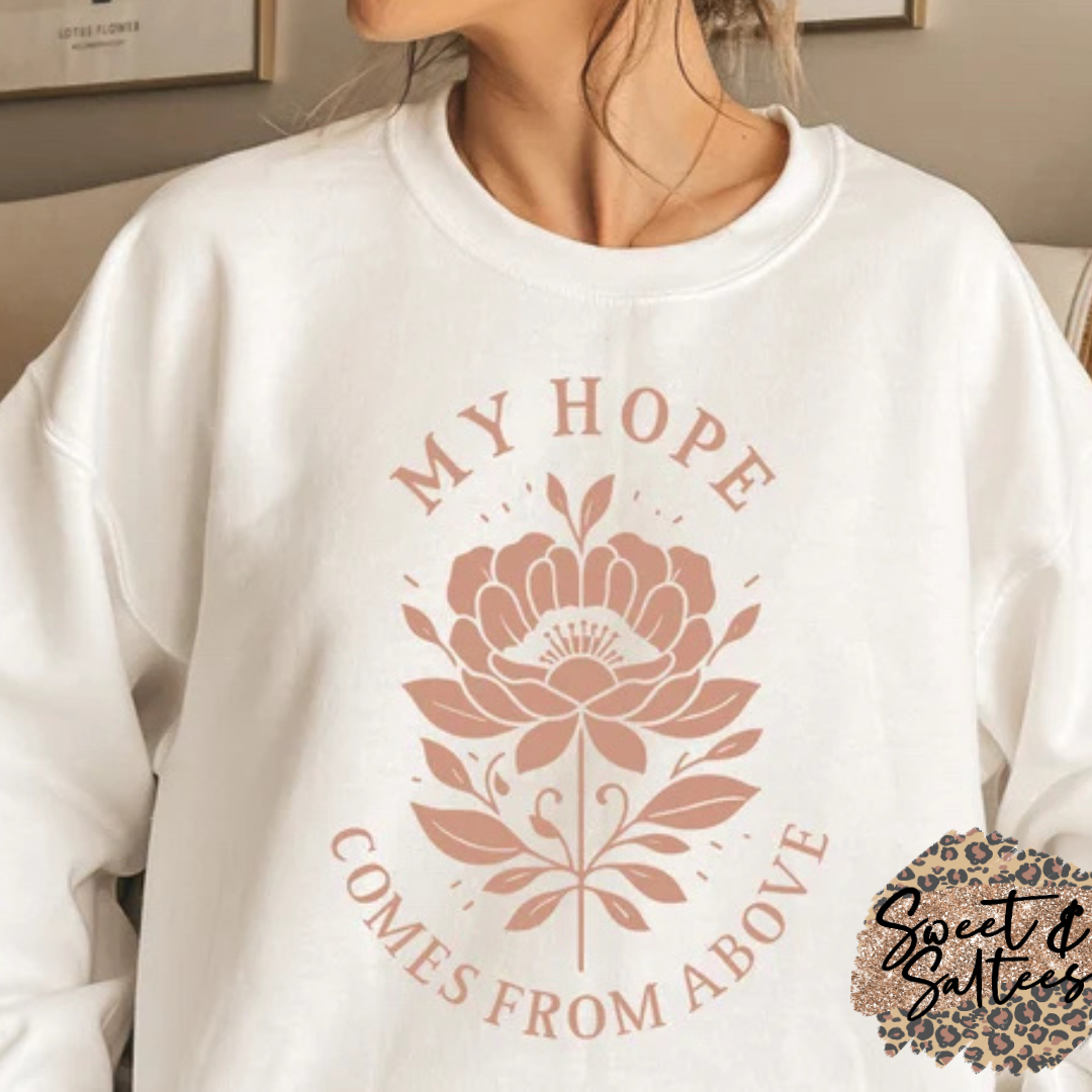 My hope comes from above t-shirt