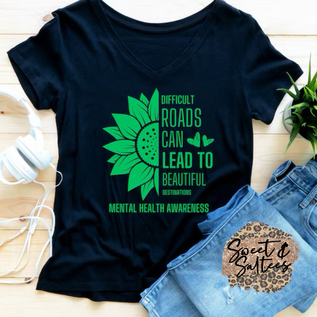 Difficult roads can lead to beautiful destinations t-shirt