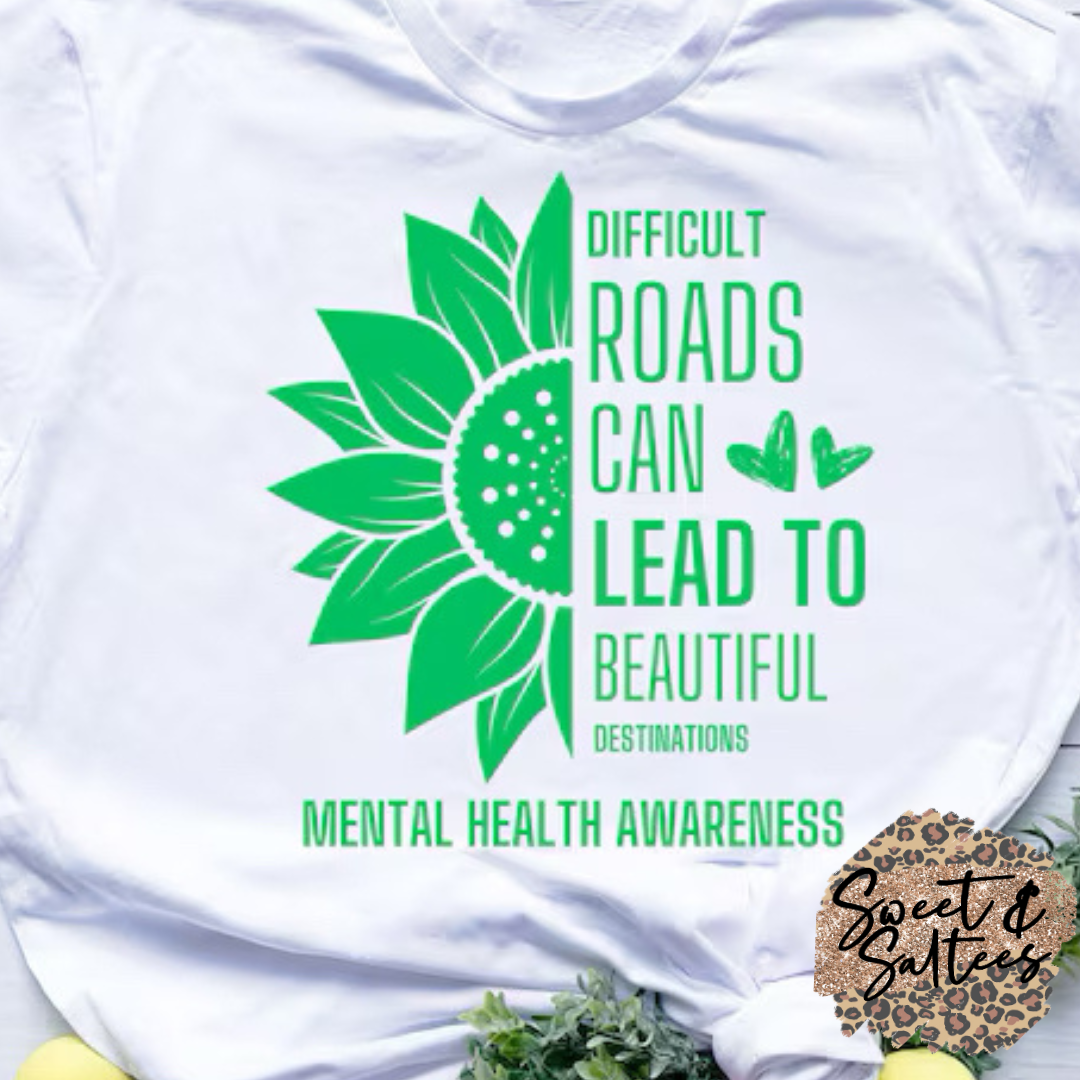 Difficult roads can lead to beautiful destinations t-shirt