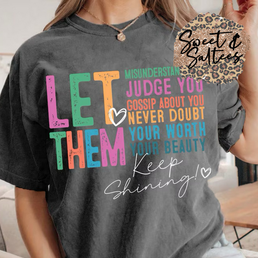 Let them full color print t-shirt