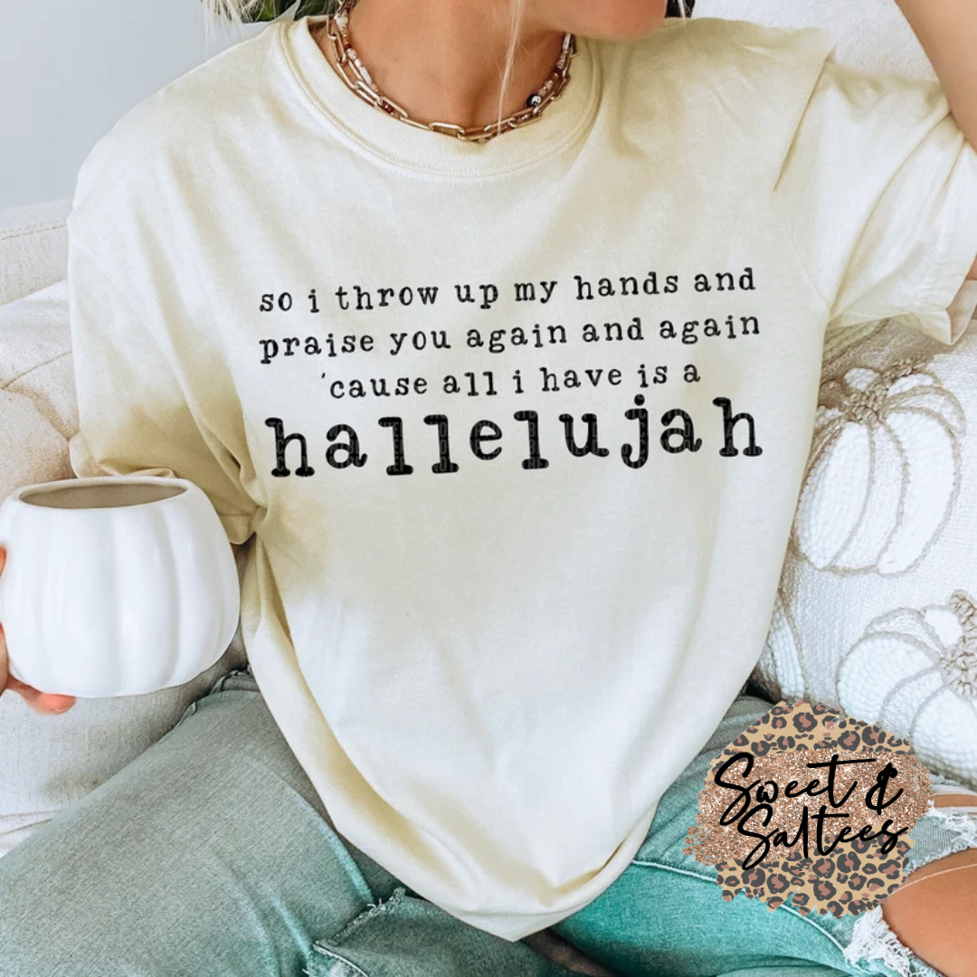 Hallelujah Black or White Print T-shirt