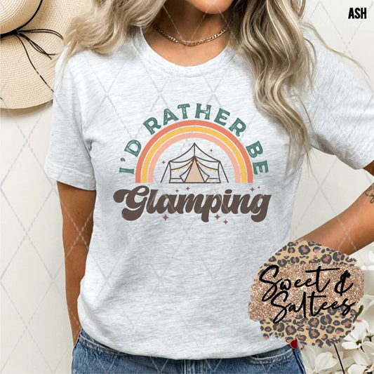 I’d Rather Be Glamping T-shirt