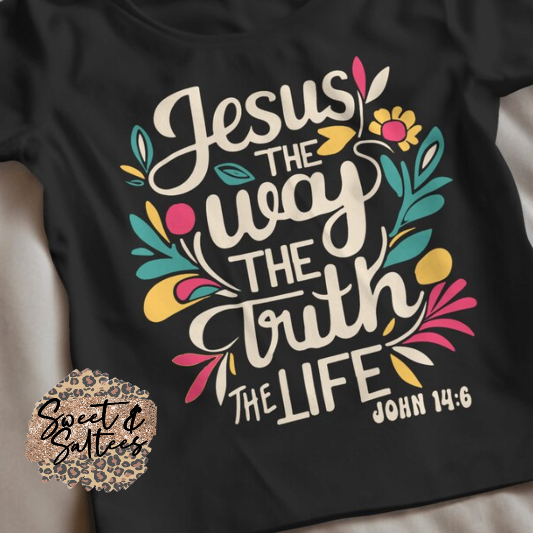 Jesus: The way, the truth, the life t-shirt