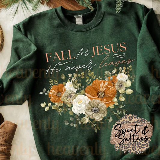 Fall for Jesus, He never leaves floral t-shirt