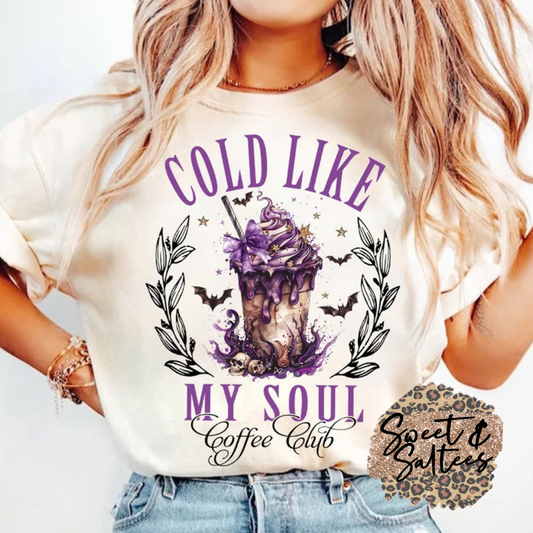 Cold Like My Soul Coffee Club t-shirt