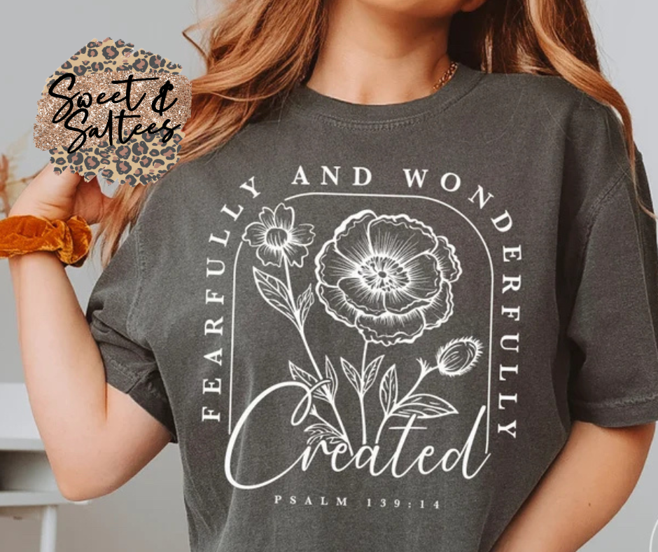 Fearfully and wonderfully created t-shirt