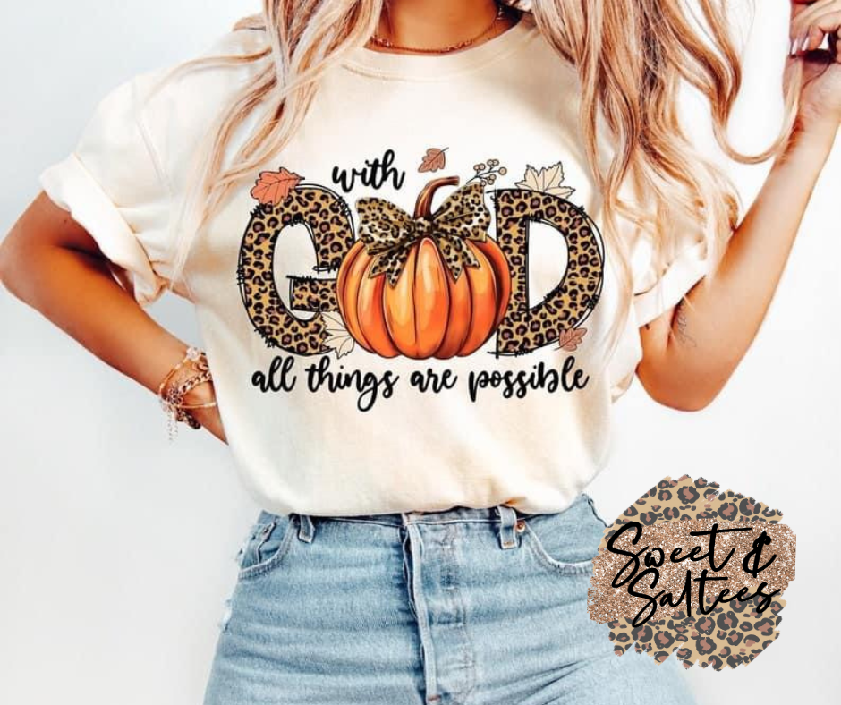 With God all things are possible fall version t-shirt