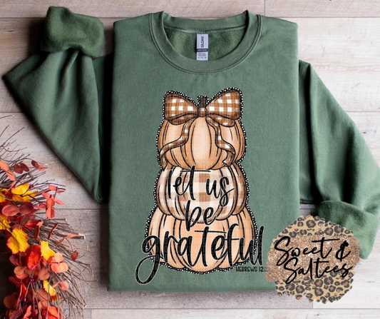 Let us be grateful t-shirt