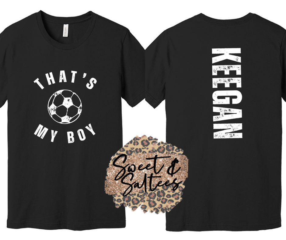 That’s my boy soccer t-shirt with custom name on back