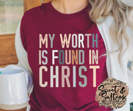 My worth is found in Christ graphic t-shirt