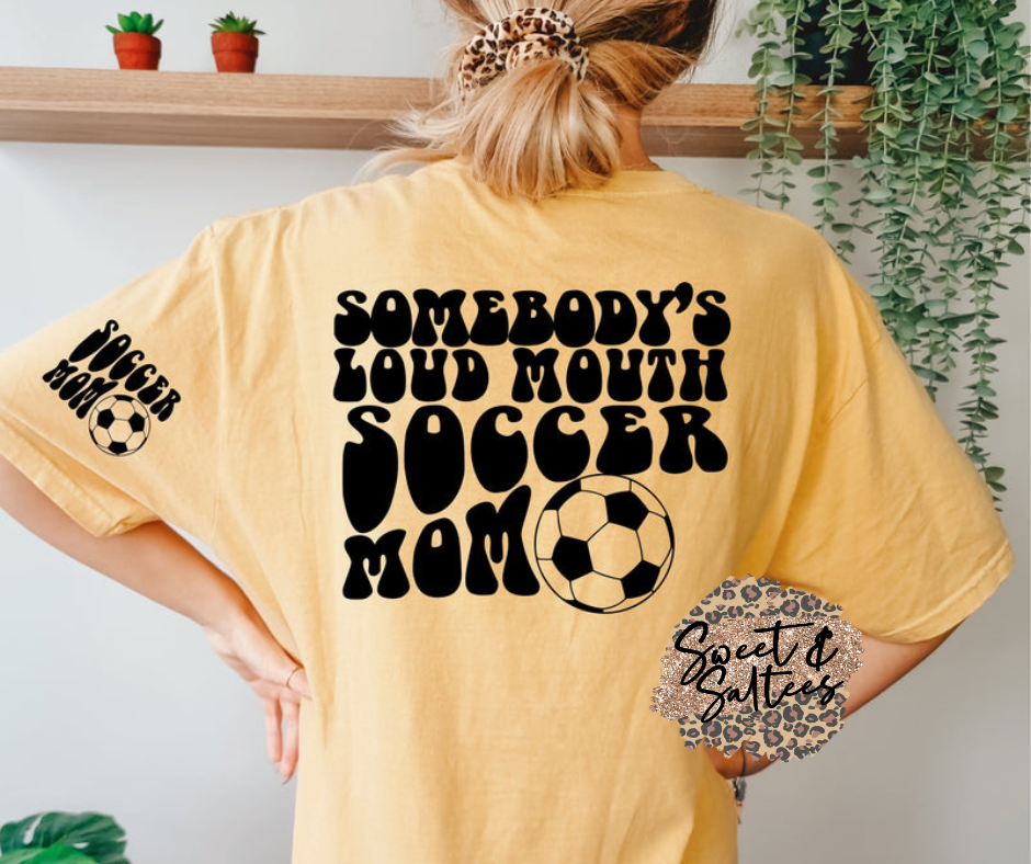 Loud Mouth Soccer Mom Graphic T-shirt