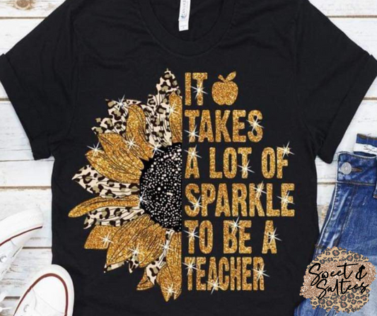 It Takes Alot Of Sparkle Graphic T-shirt