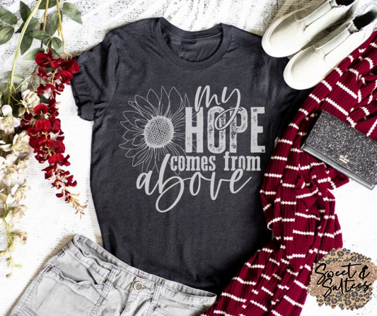 My Hope Comes From Above Graphic T-shirt