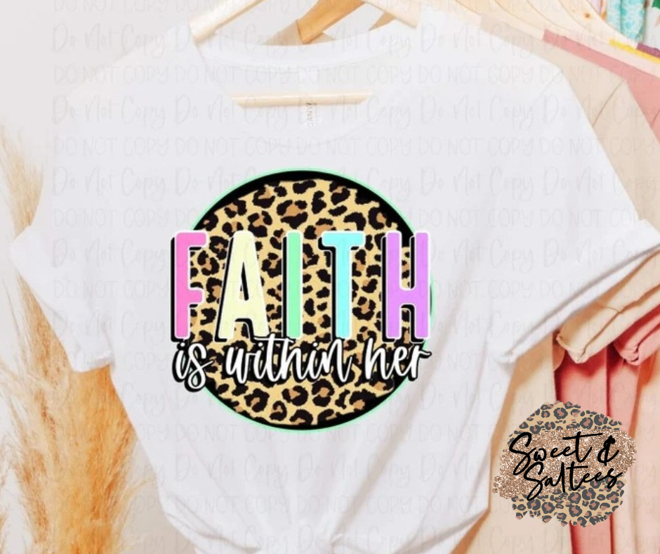 Faith Is Within Her Graphic T-shirt