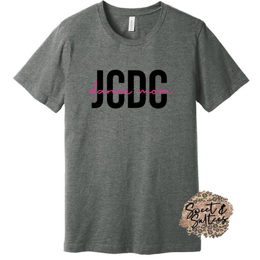 JCDC Dance Mom Graphic T-shirt