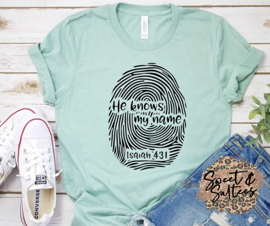 He knows my name fingerprint graphic T-shirt