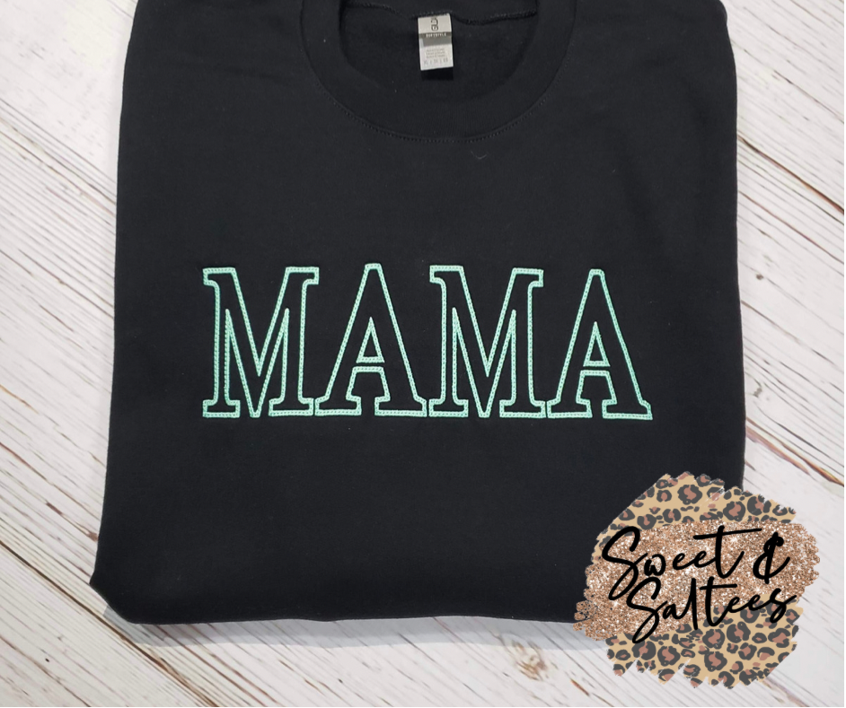 Mama/Custom Name Stitch Embroidered Sweatshirt