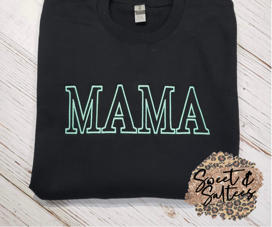 Mama/Custom Name Stitch Embroidered Sweatshirt