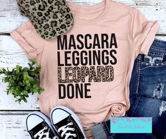 Mascara, leggings, leopard, done graphic T-shirt