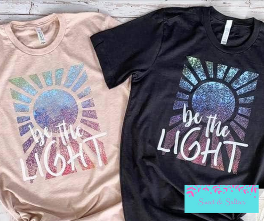 Be the Light Full Color Graphic T-shirt