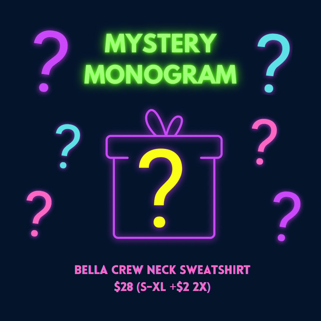 Mystery Monogram Bella + Canvas Crew Neck Sweatshirt